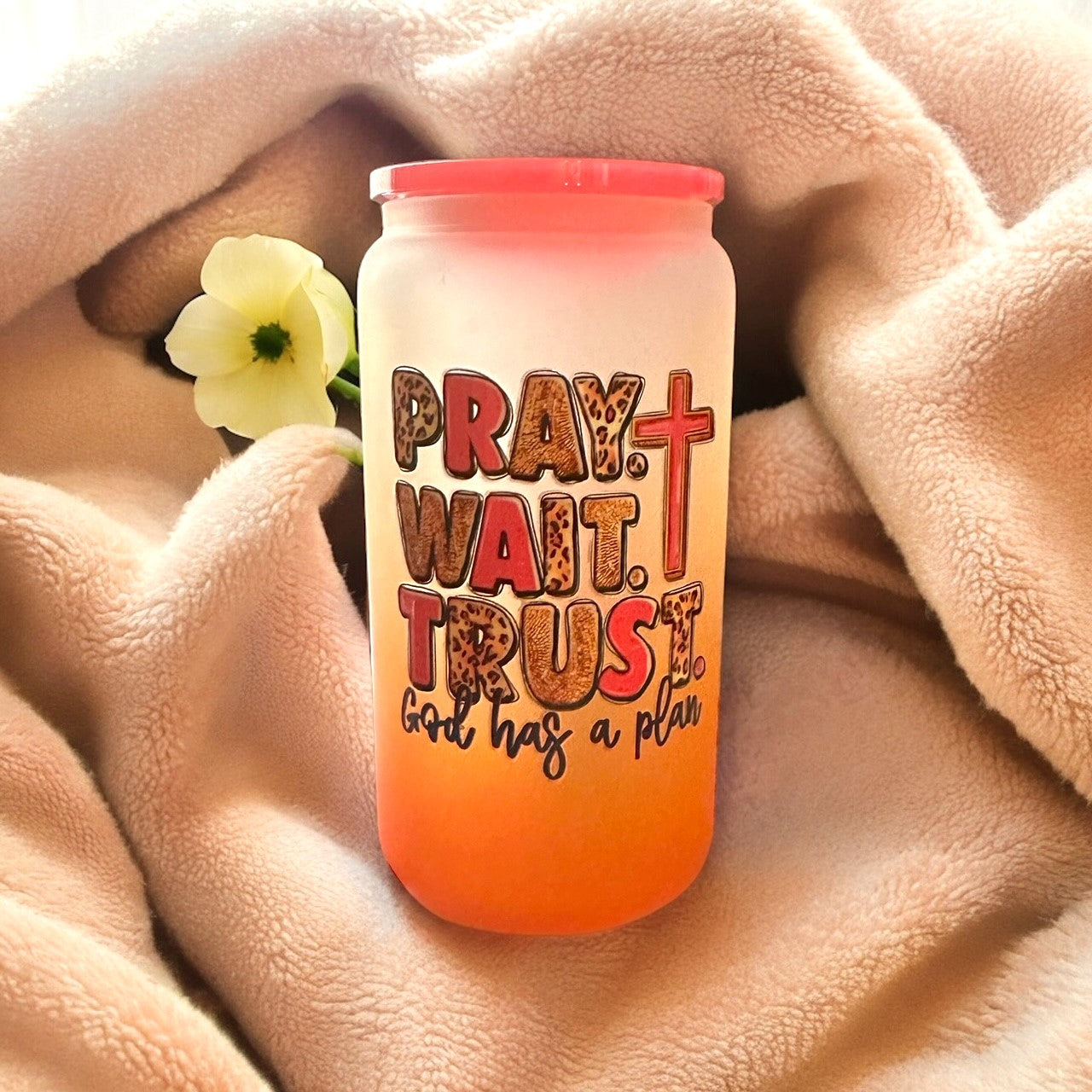 Pray Wait Trust