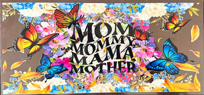 Mom, Mommy, Mama, Mother